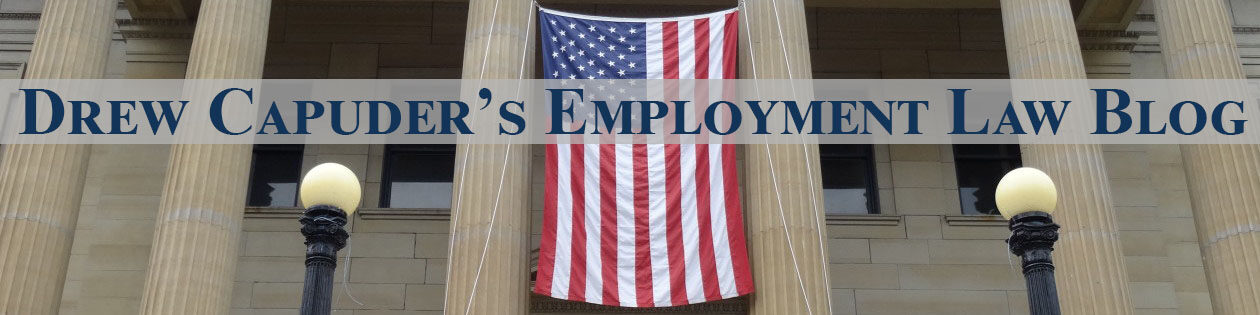Drew Capuder's Employment Law Blog